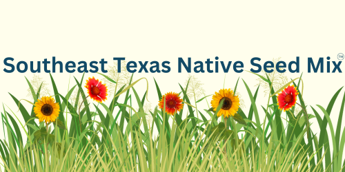 Southeast Texas Native Seed Mix